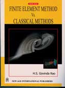 NewAge Finite Element Method Vs. Classical Methods